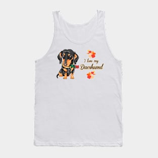 I love my Dachshund - rose! Especially for Doxie owners! Tank Top